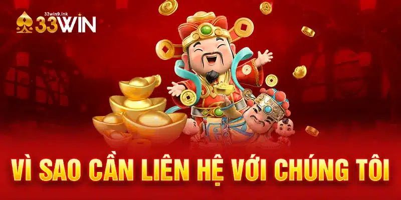 Vì sao cần liên hệ với chúng tôi