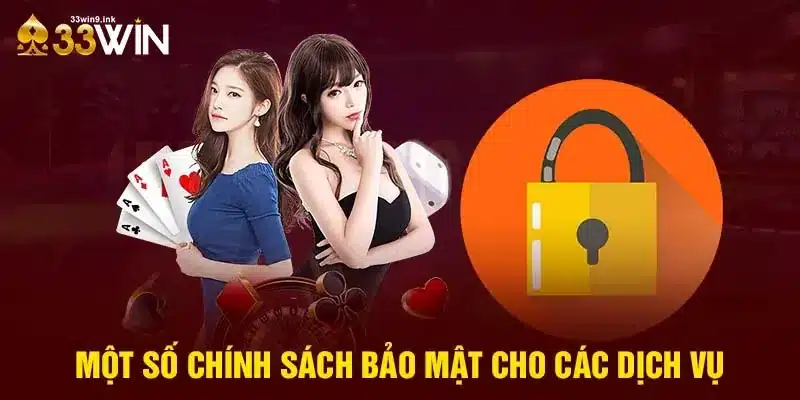 Một số chính sách bảo mật cho các dịch vụ