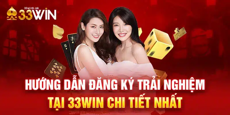 Tải app 33WIN để đăng ký trải nghiệm tốt nhất