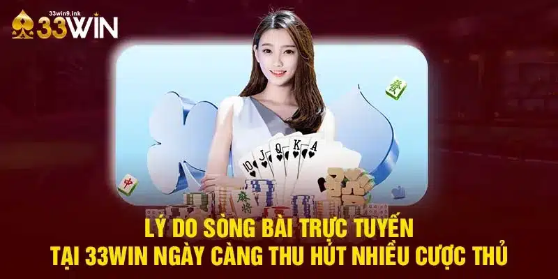 Lý do sòng bài online thu hút nhiều bet thủ